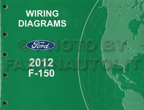 2012 Ford Fof Ford Ford F 150 Manual and Wiring Diagram